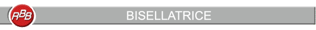 BISELLATRICE